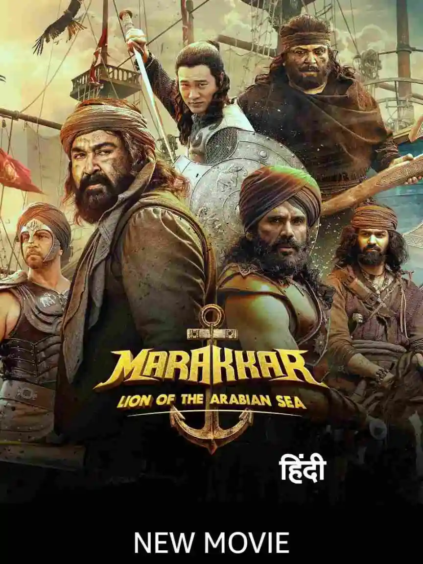 Marakkar Lion of the Arabian Sea 2021 South Hindi Dubbed Full Movie HD ESub Movies4U.com