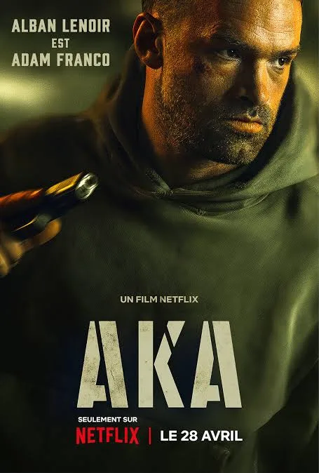 AKA (2023) Hollywood (Hindi   English) Dual Audio Full Movie HD ESub Movies4U