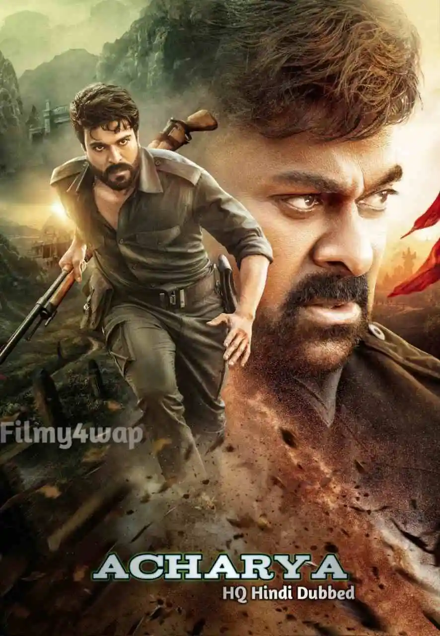 Acharya 2023 South Hindi Dubbed UnCut Full Movie HD ESub Movies4U