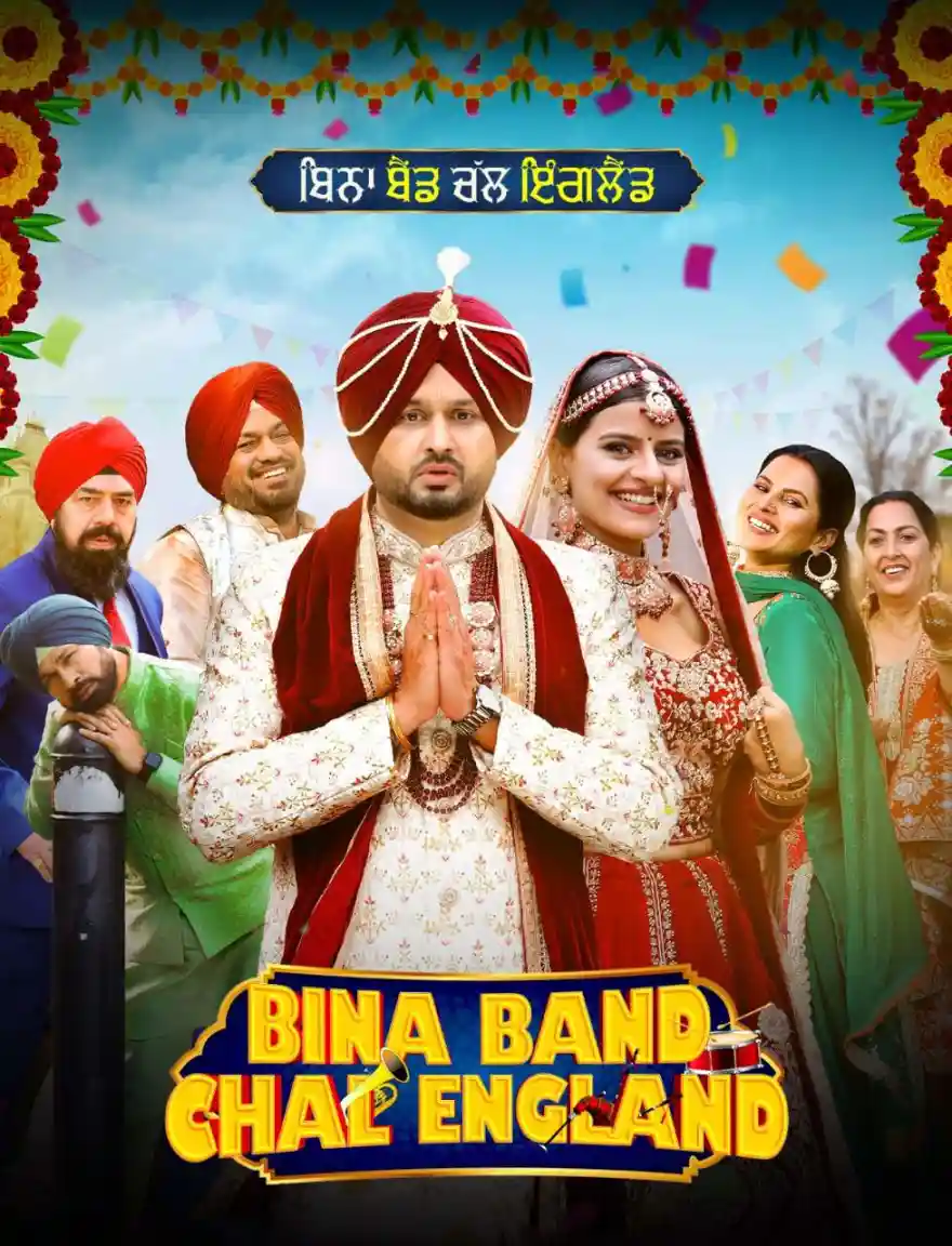 Bina Band Chal England 2023 Punjabi Movie HD ESub Movies4U