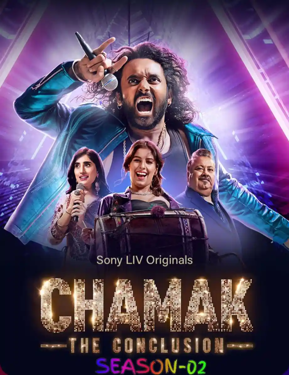 Chamak S2 2025 Hindi Completed Web Series HEVC ESub Movies4U