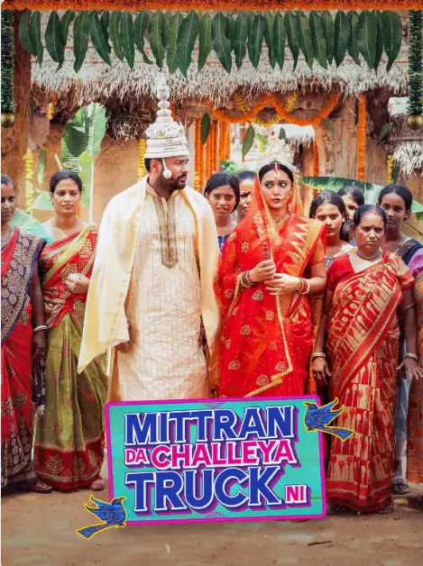 Mittran Da Challeya Truck Ni 2024 Punjabi Movie HD ESub Movies4U.com