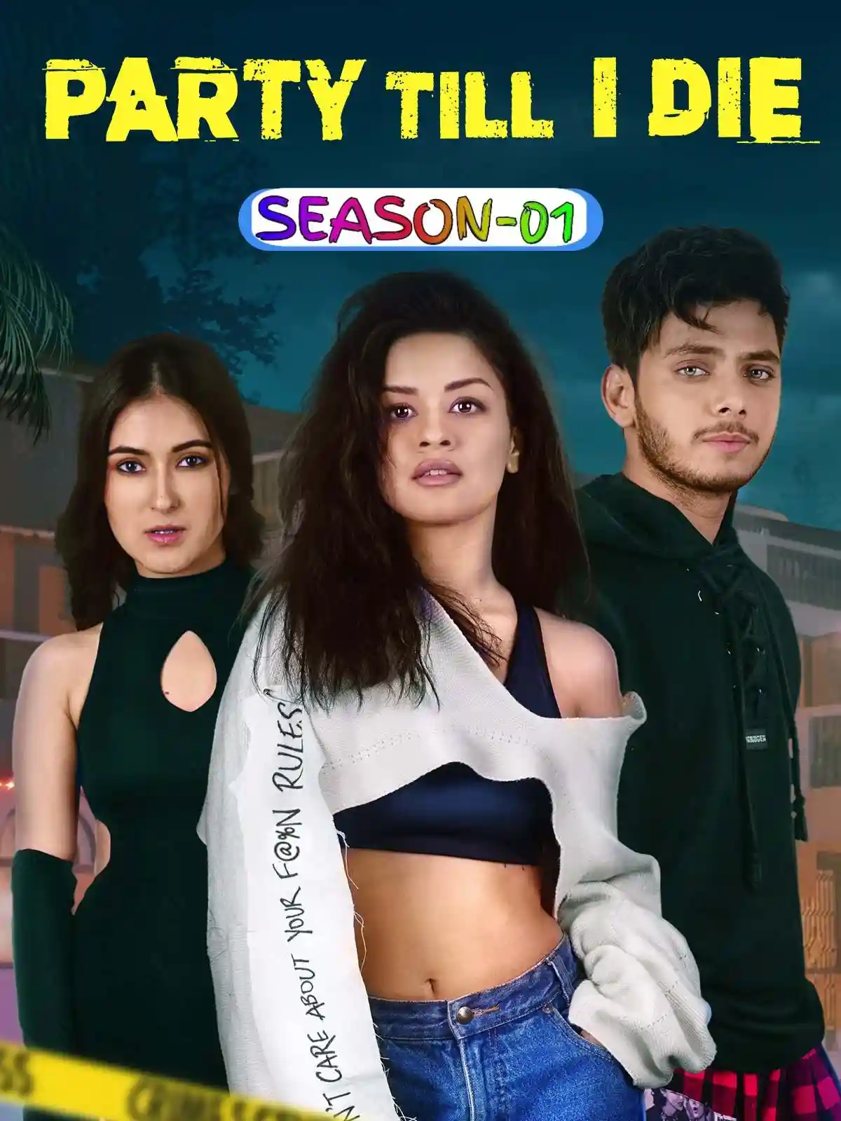 Party Till I Die S01 2024 Hindi Completed Web Series HEVC ESub Movies4U