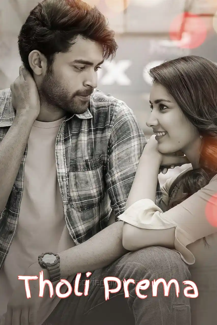 Tholi Prema 2018 Hindi Telugu Dual Audio UnCut Movie HD ESub Movies4U