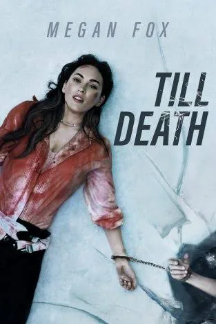 Till Death 2021 Hollywood Hindi Dubbed Full Movie ESub BluRay Movies4U