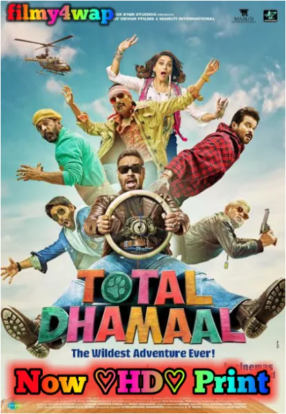 Total Dhamaal Full Movie HD Print Movies4U
