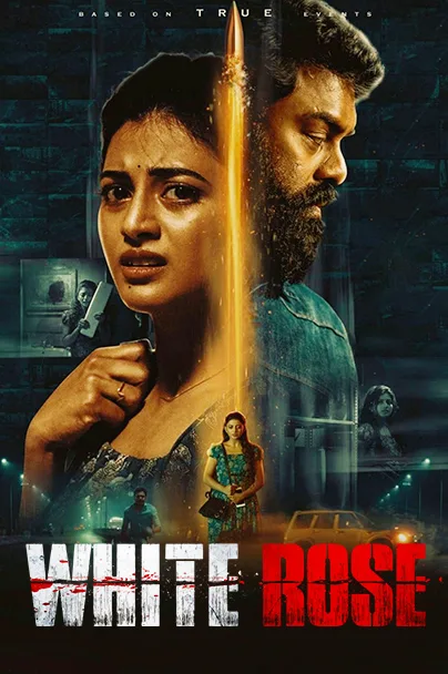 White Rose (2024) (Hindi   Tamil) Dual Audio UnCut Movie HD ESub Movies4U