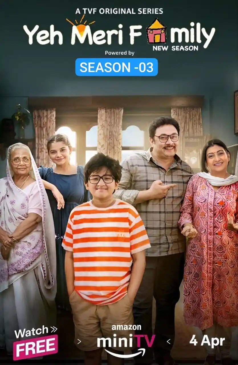 Yeh Meri Family S03 2024 Hindi Completed Web Series HEVC ESub Movies4U