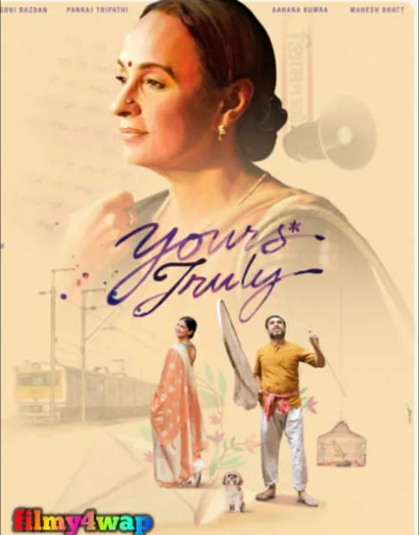 Yours Truly 2019 Hindi Full Movie Movies4U