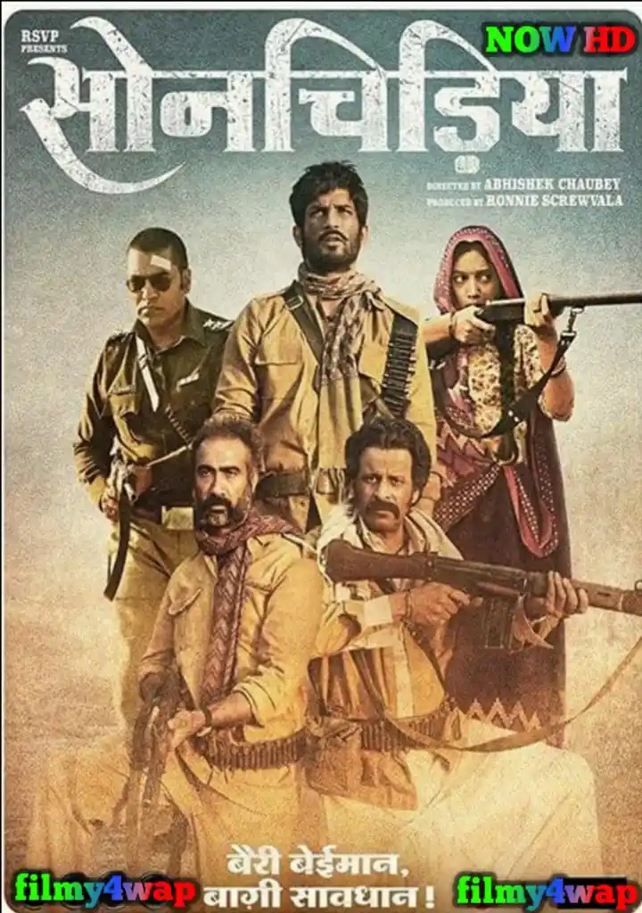sonchiriya (2019) full Bollywood movie 480p hd Movies4U