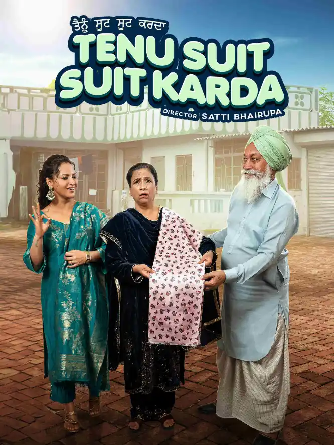 Tenu Suit Suit Karda 2025 Punjabi Movie HD Movies4U.com