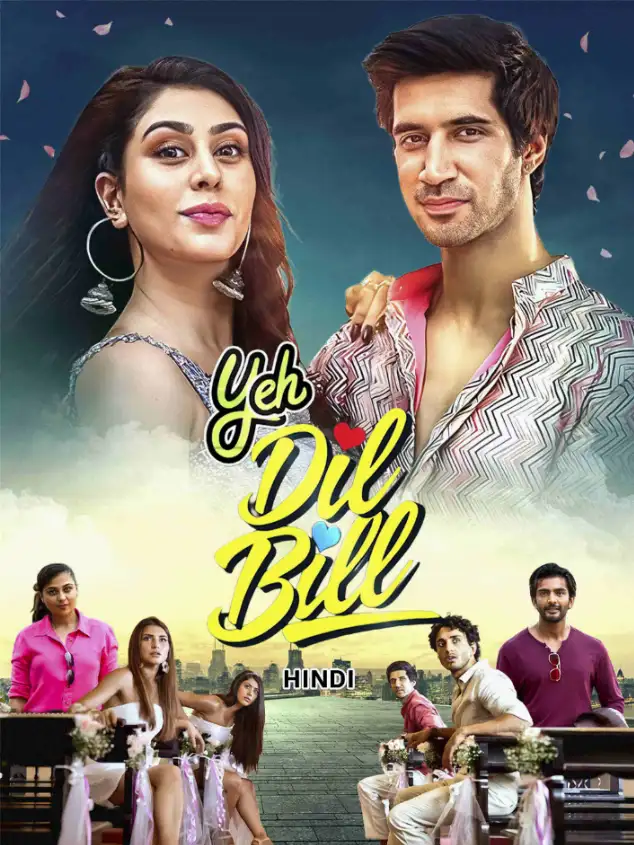Yeh Dil Bill 2025 Bollywood Hindi Movie HD ESub Movies4U